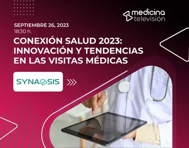 ../evento-virtual/conexion-salud-2023-innovacion-y-tendencias-en-las-visitas-medicas