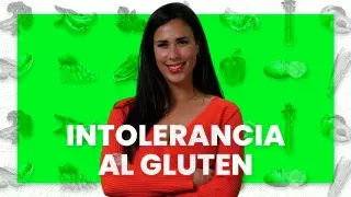 Intolerancia o sensibilidad al gluten