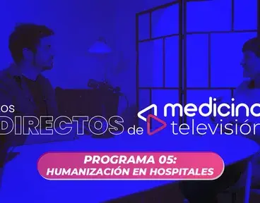 los-directos-de-medicina-televison-humanizacion-05